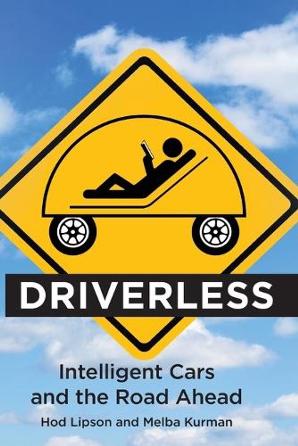 Driverless by Hod Lipson - ISBN: 9780262534475