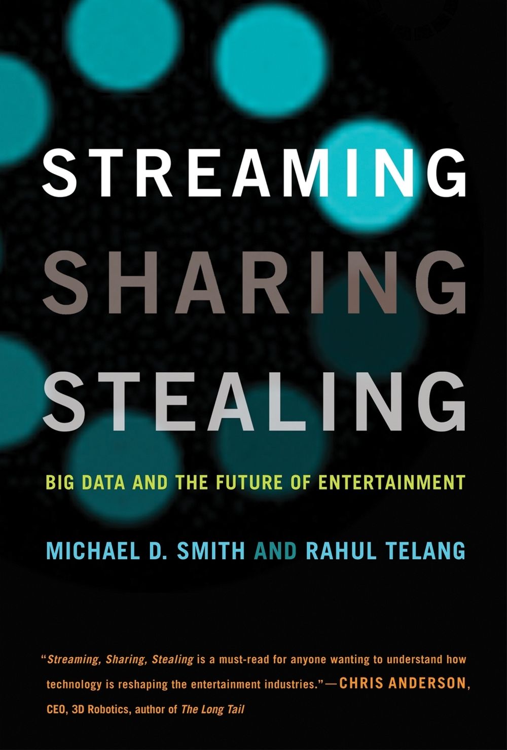 Streaming, Sharing, Stealing by Michael D. Smith - ISBN: 9780262534529