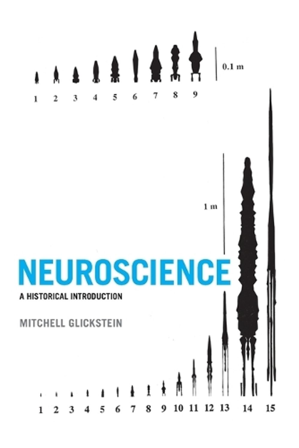 Neuroscience by Mitchell Glickstein - ISBN: 9780262534611