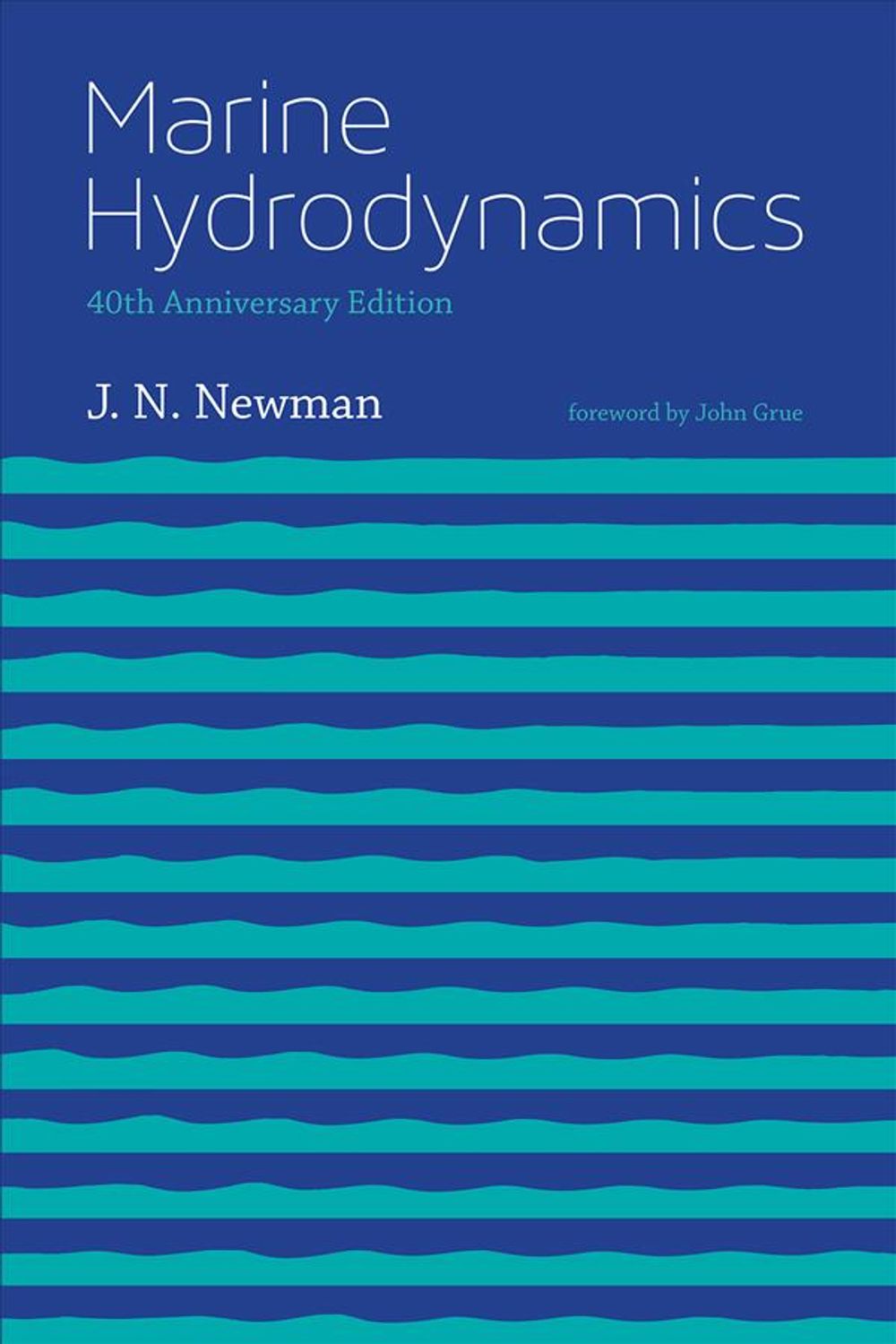 Marine Hydrodynamics by J.N. Newman - ISBN: 9780262534826
