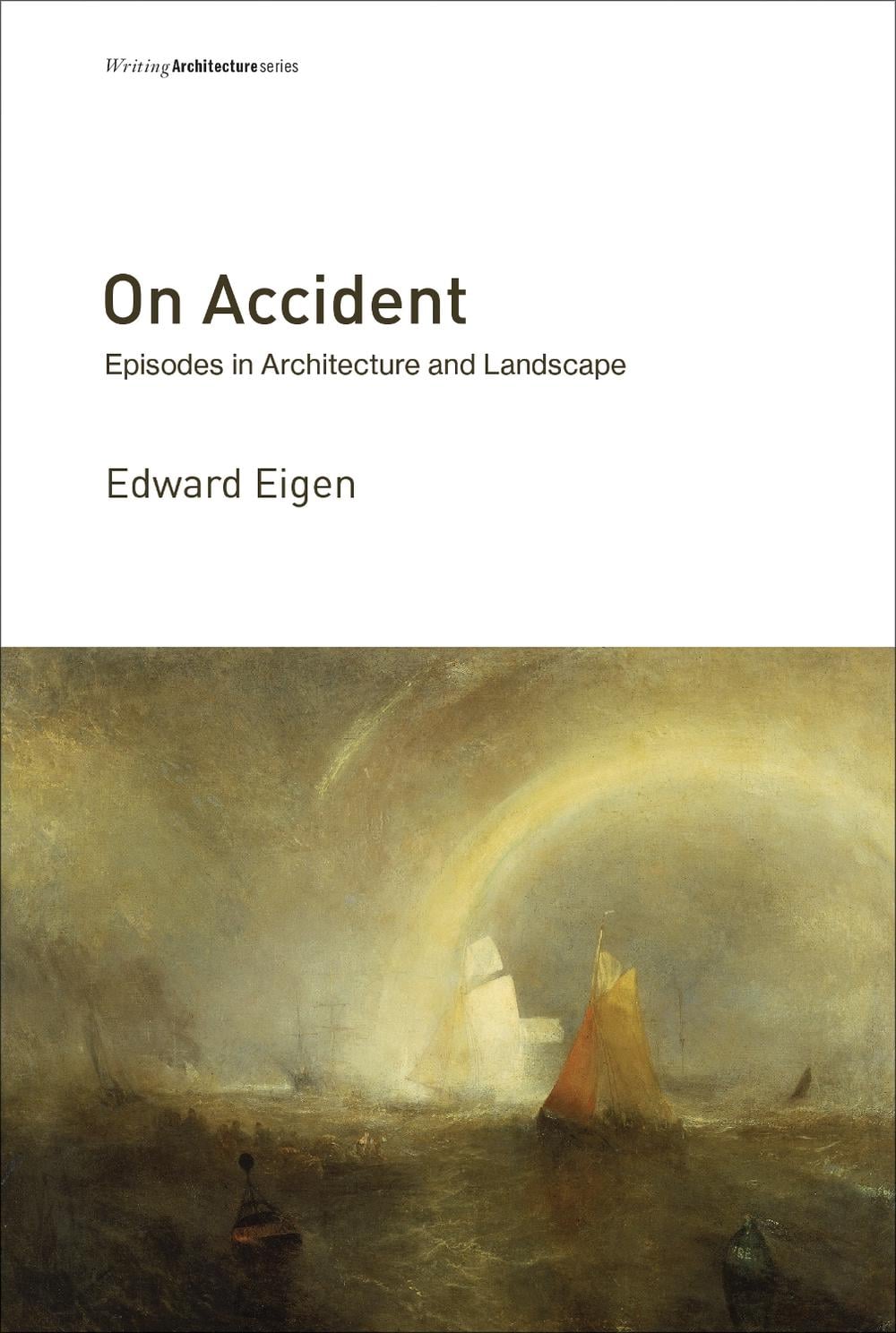 On Accident by Edward Eigen - ISBN: 9780262534840