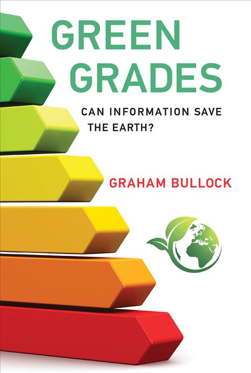 Green Grades by Graham Bullock - ISBN: 9780262534901