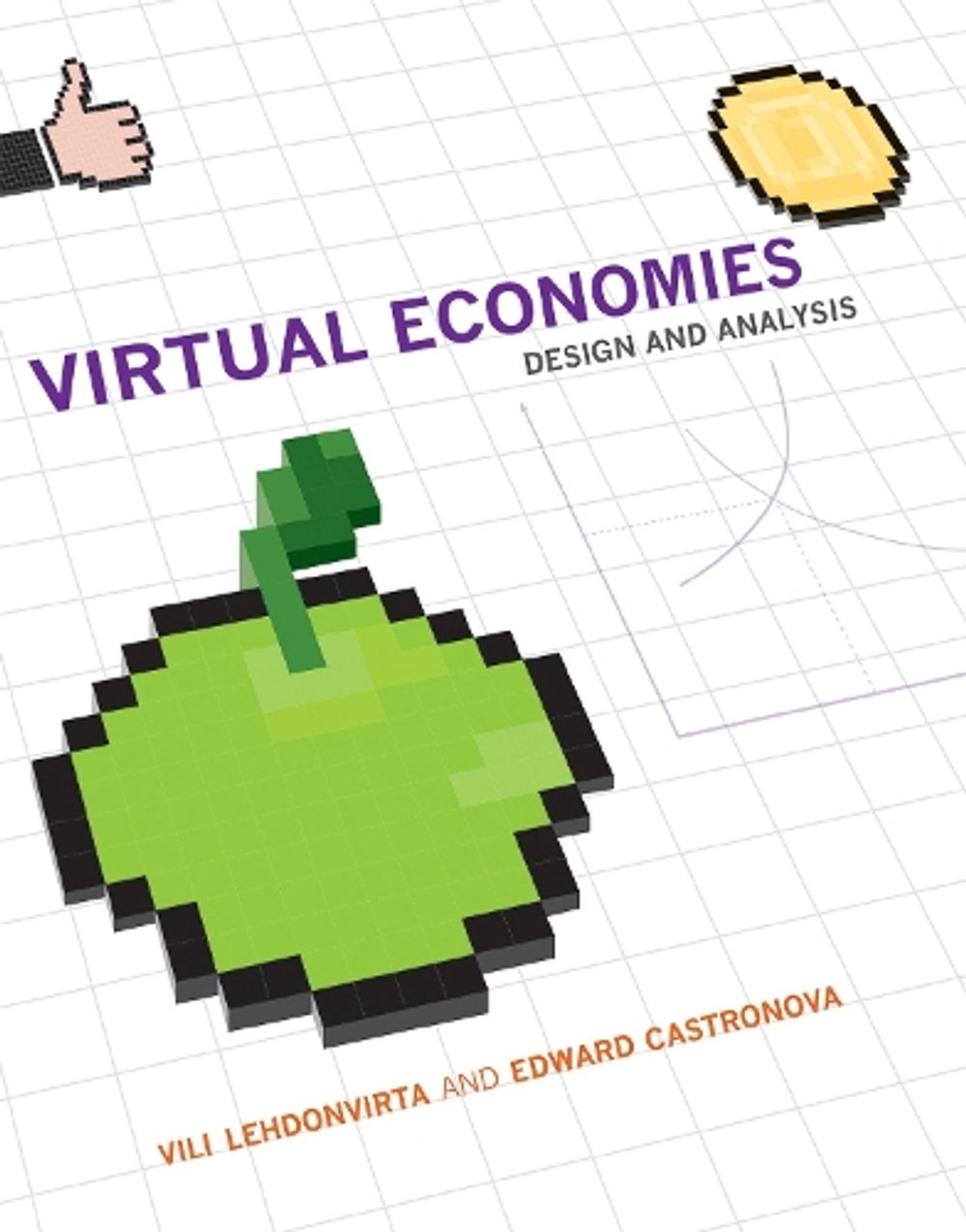 Virtual Economies by Vili Lehdonvirta - ISBN: 9780262535069