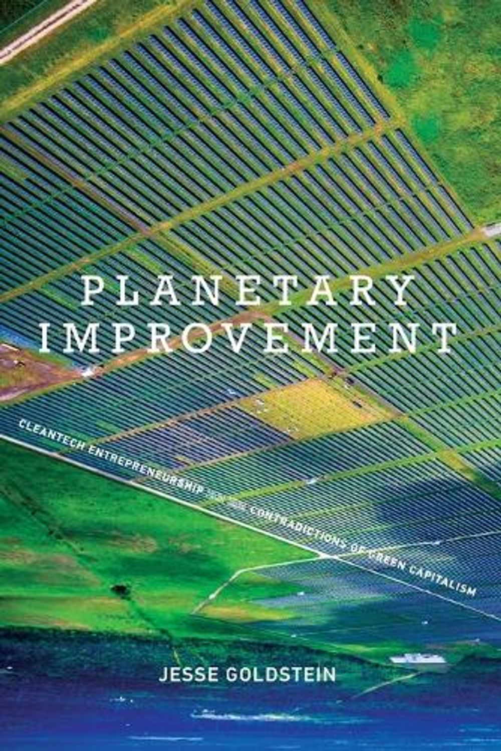 Planetary Improvement by Jesse Goldstein - ISBN: 9780262535076