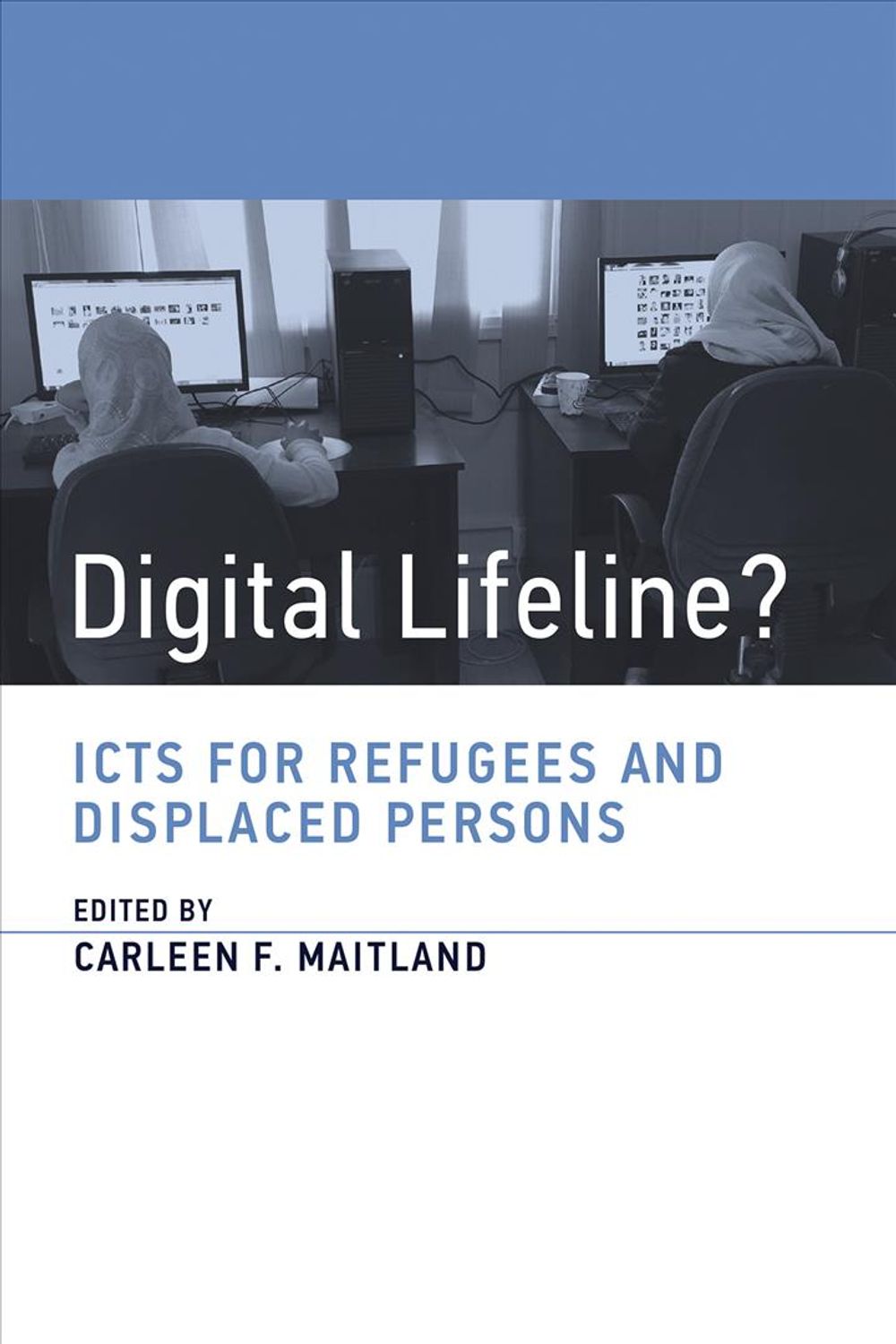 Digital Lifeline? by Sandra Braman - ISBN: 9780262535083
