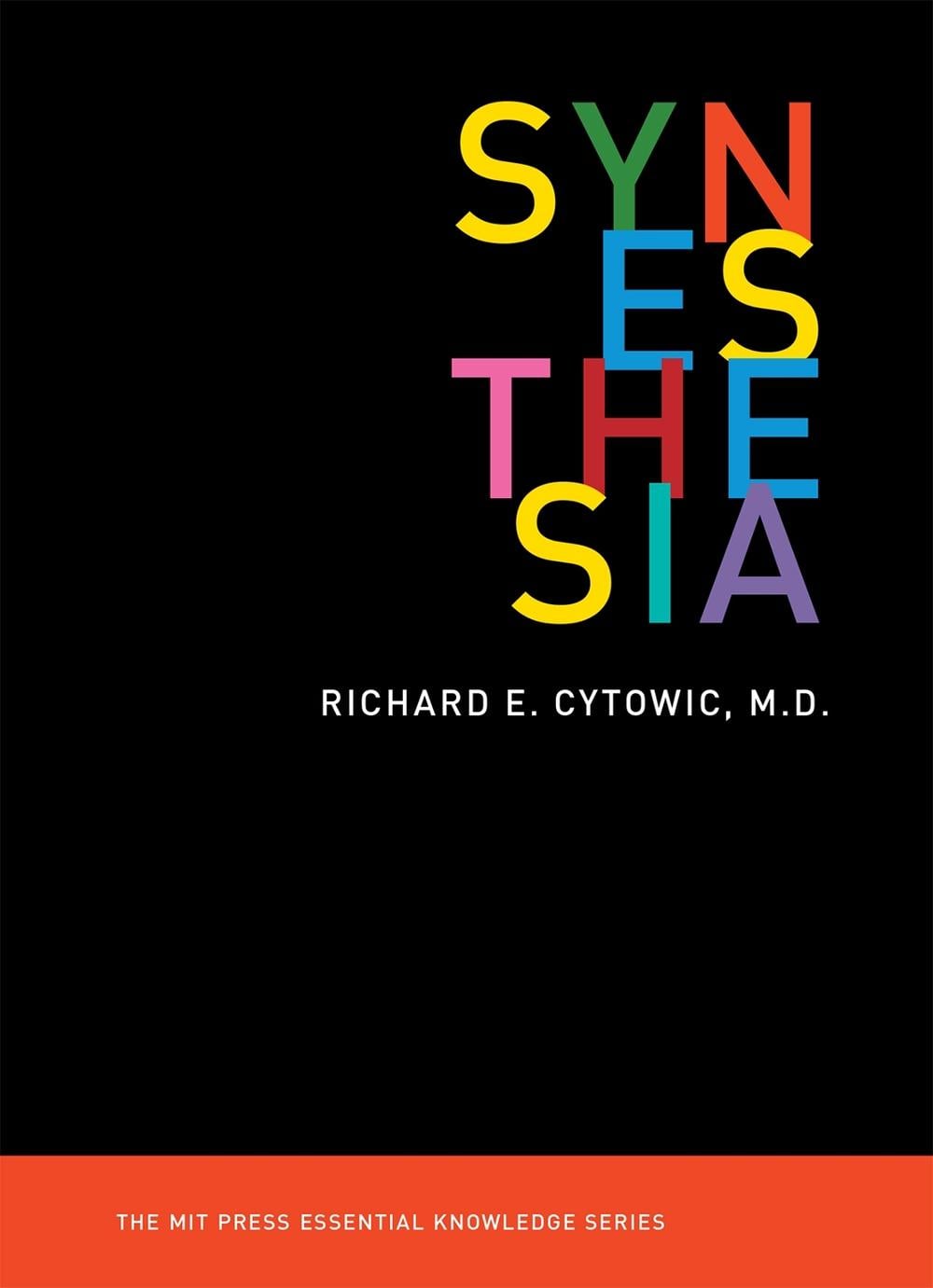 Synesthesia by Richard E. Cytowic - ISBN: 9780262535090
