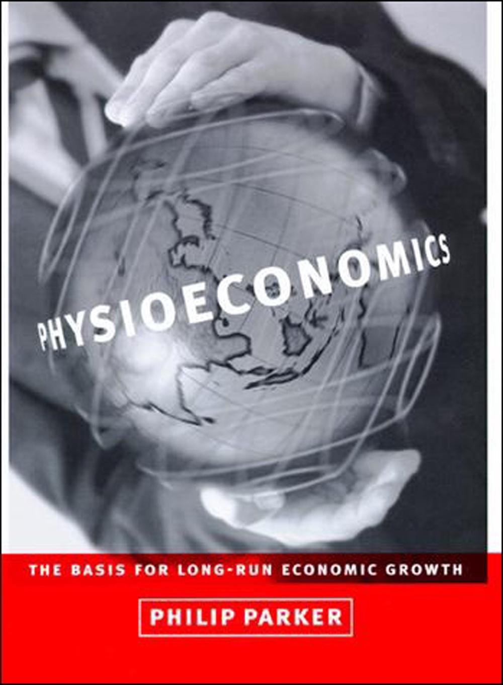 Physioeconomics by Philip M. Parker - ISBN: 9780262535564