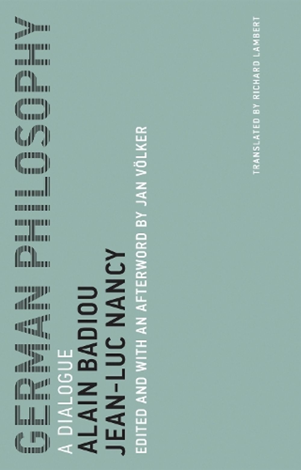 German Philosophy by Alain Badiou - ISBN: 9780262535700