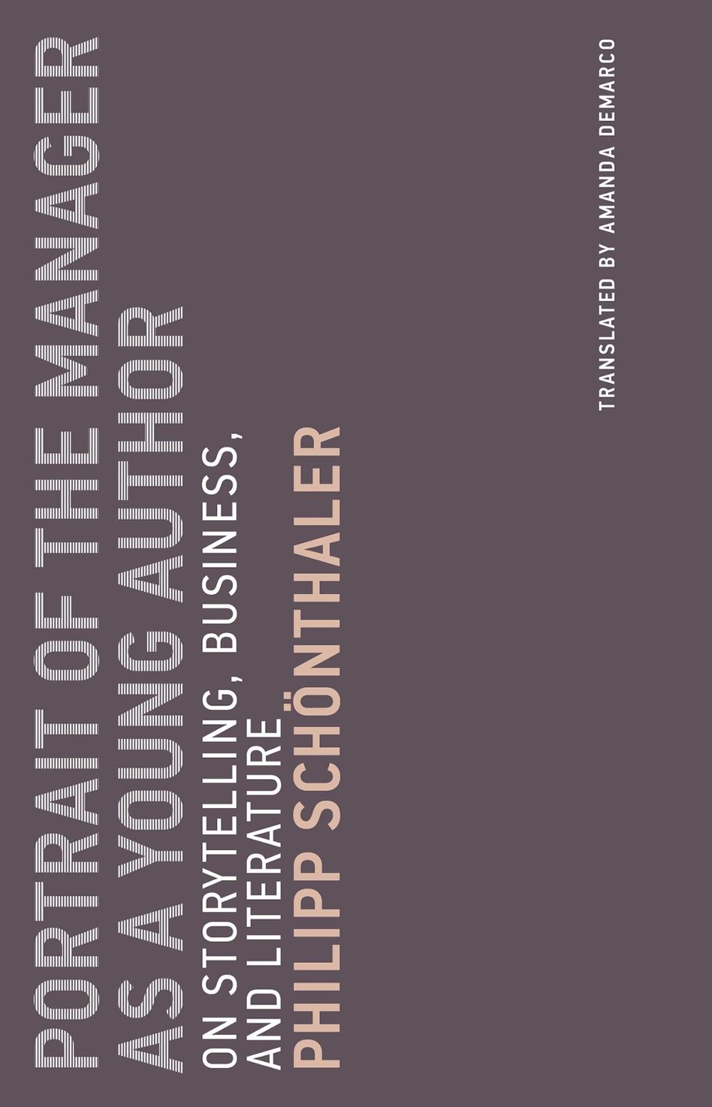 Portrait of the Manager as a Young Author by Philipp Schönthaler - ISBN: 9780262535748