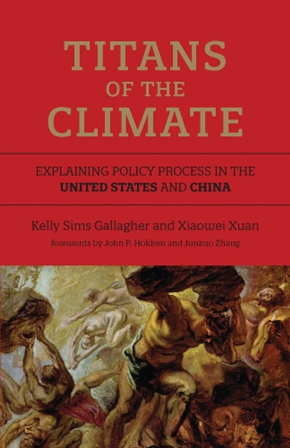 Titans of the Climate by Kelly Sims Gallagher - ISBN: 9780262535847