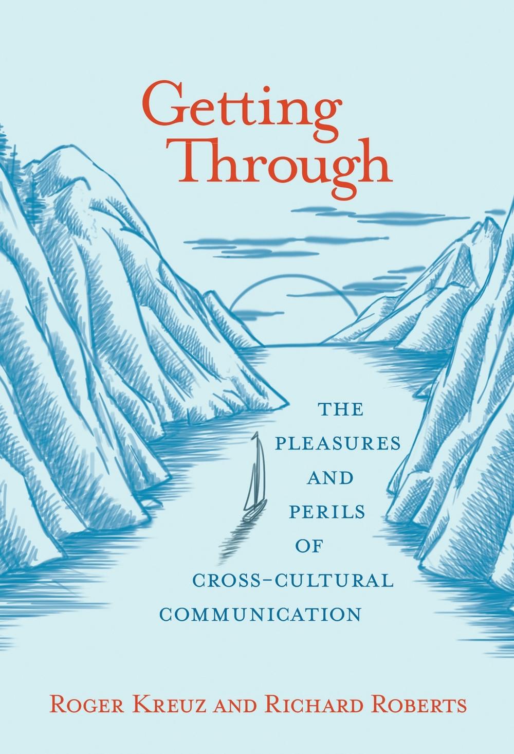 Getting Through by Roger J. Kreuz - ISBN: 9780262536097