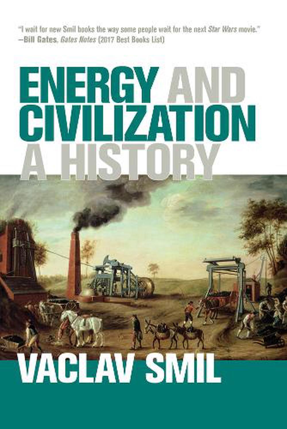 Energy and Civilization, 9780262536165