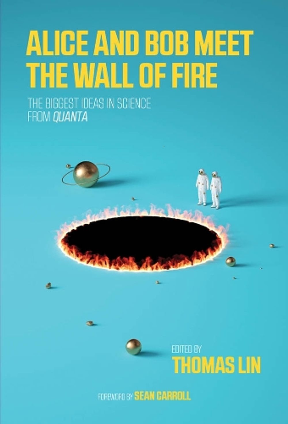 Alice and Bob Meet the Wall of Fire by Thomas Lin - ISBN: 9780262536349