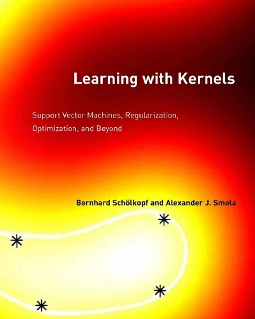 Learning with Kernels by Alexander J. Smola - ISBN: 9780262536578