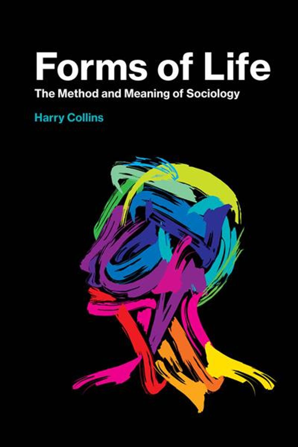 Forms of Life by Harry Collins - ISBN: 9780262536646