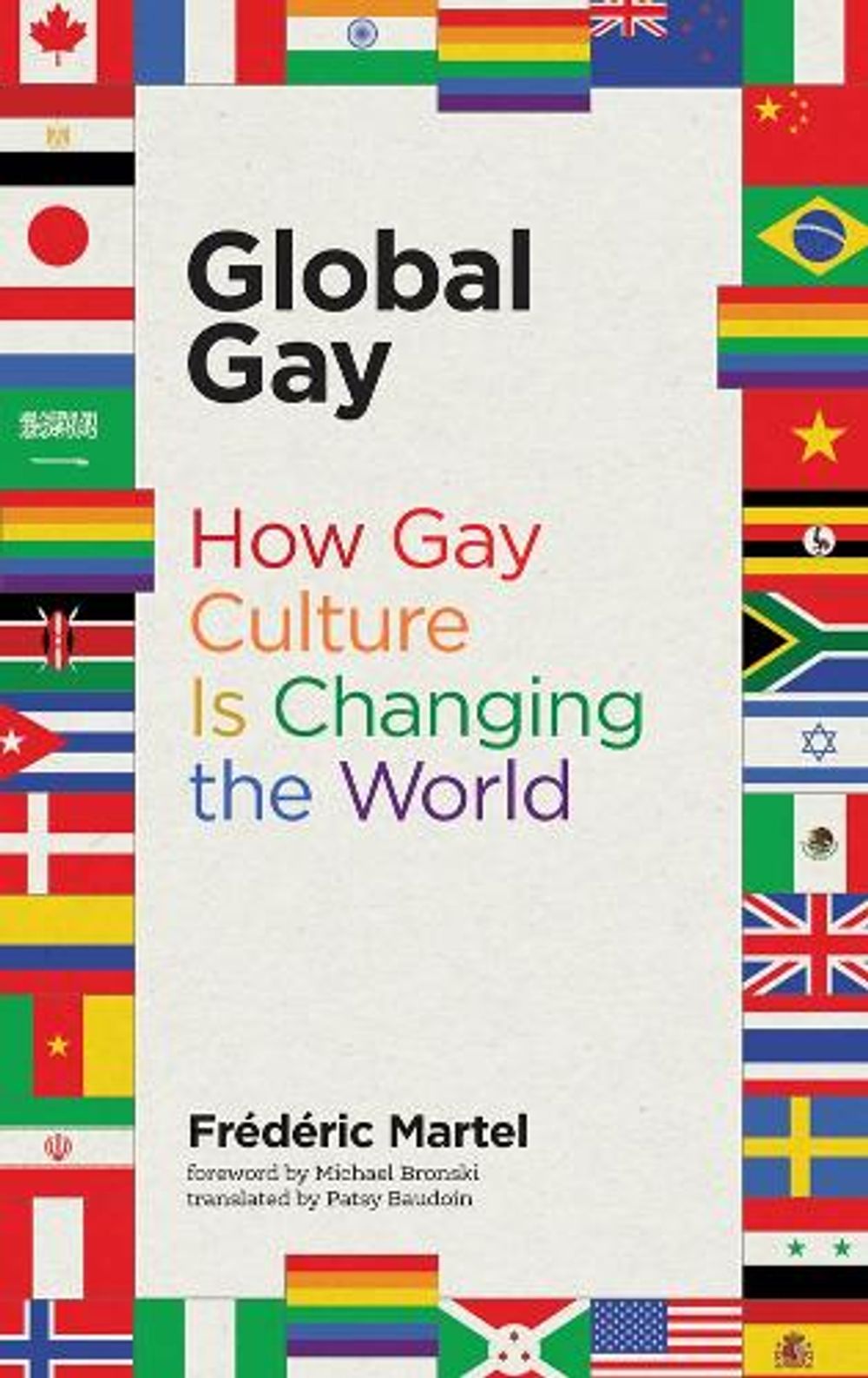 Global Gay by Michael Bronski - ISBN: 9780262537056