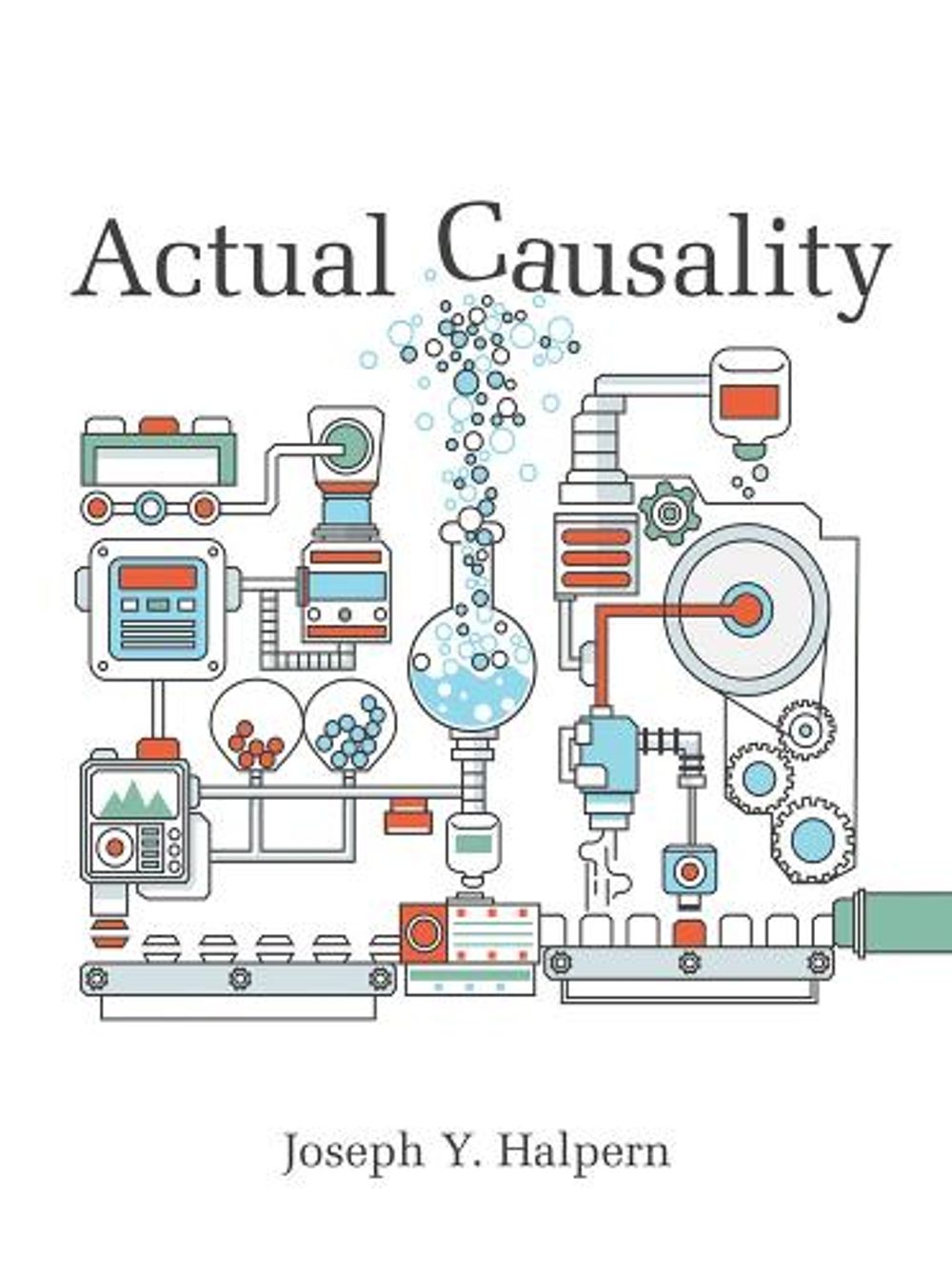 Actual Causality by Joseph Y. Halpern - ISBN: 9780262537131