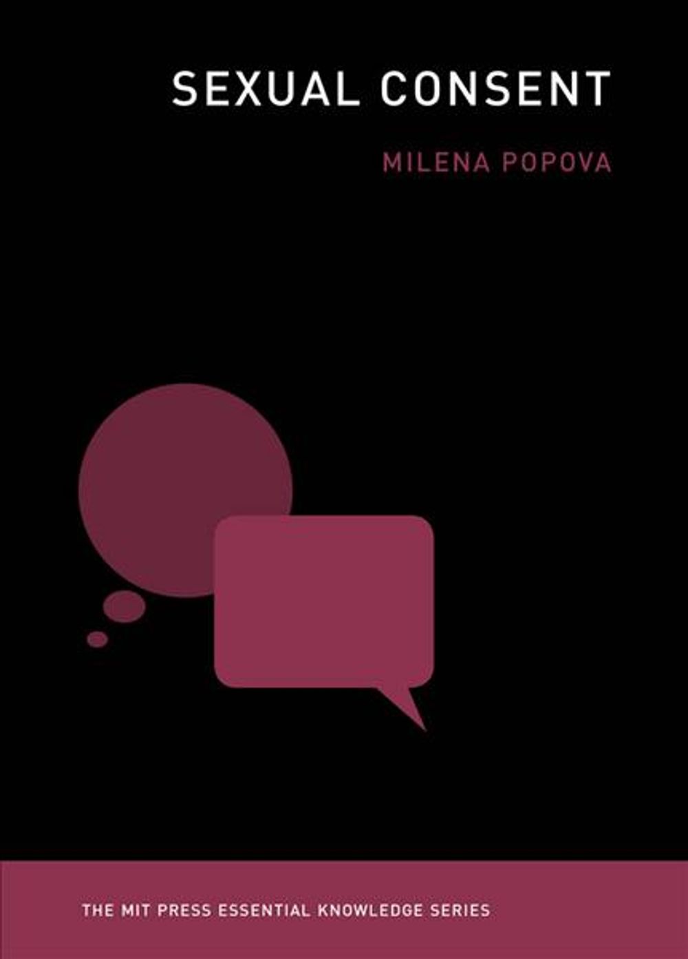 Sexual Consent by Milena Popova - ISBN: 9780262537322