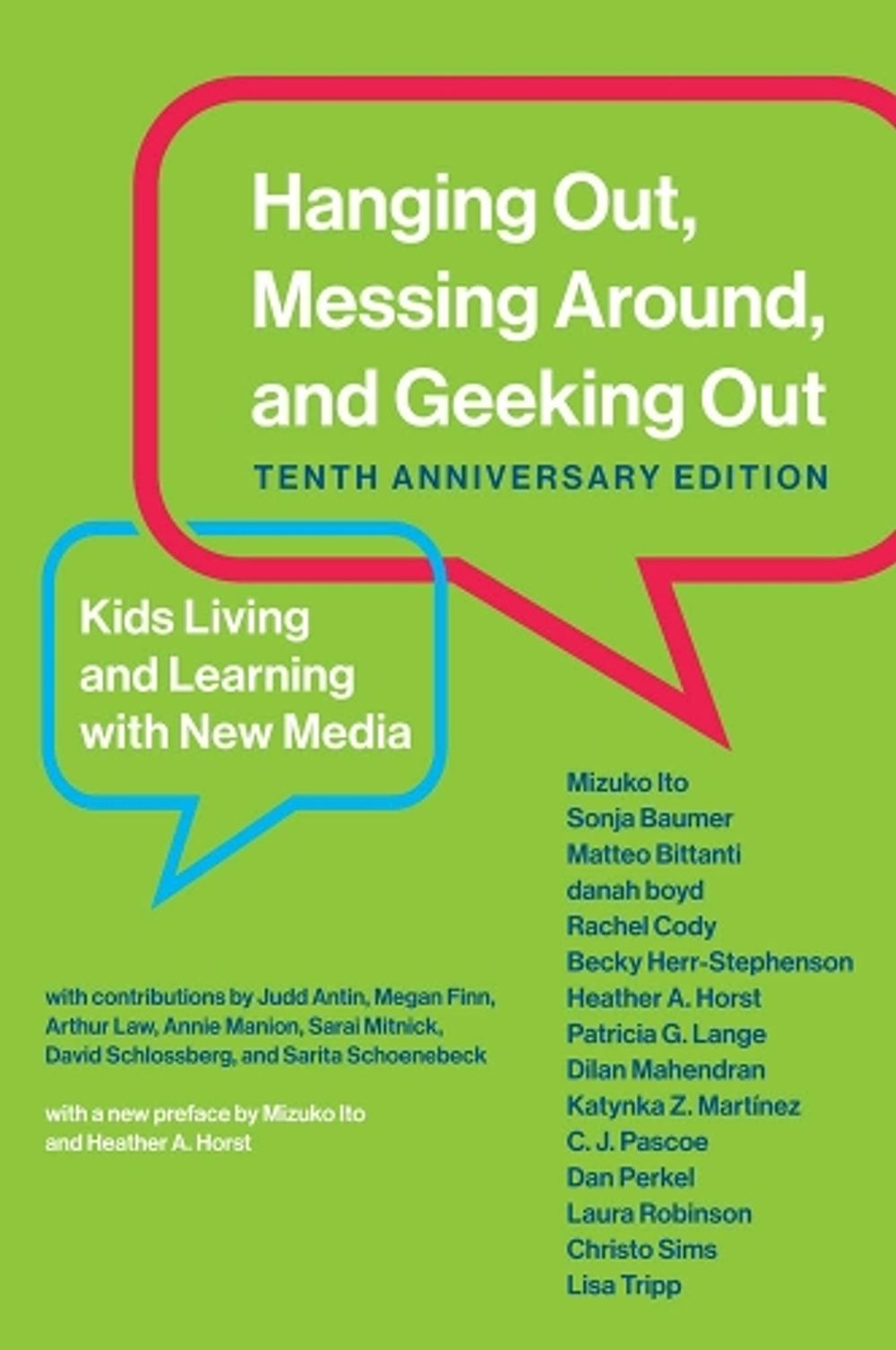 Hanging Out, Messing Around, and Geeking Out by Mizuko Ito - ISBN: 9780262537513