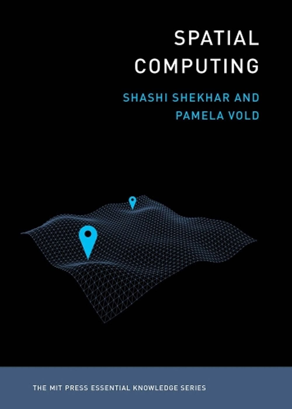 Spatial Computing by Shashi Shekhar - ISBN: 9780262538046