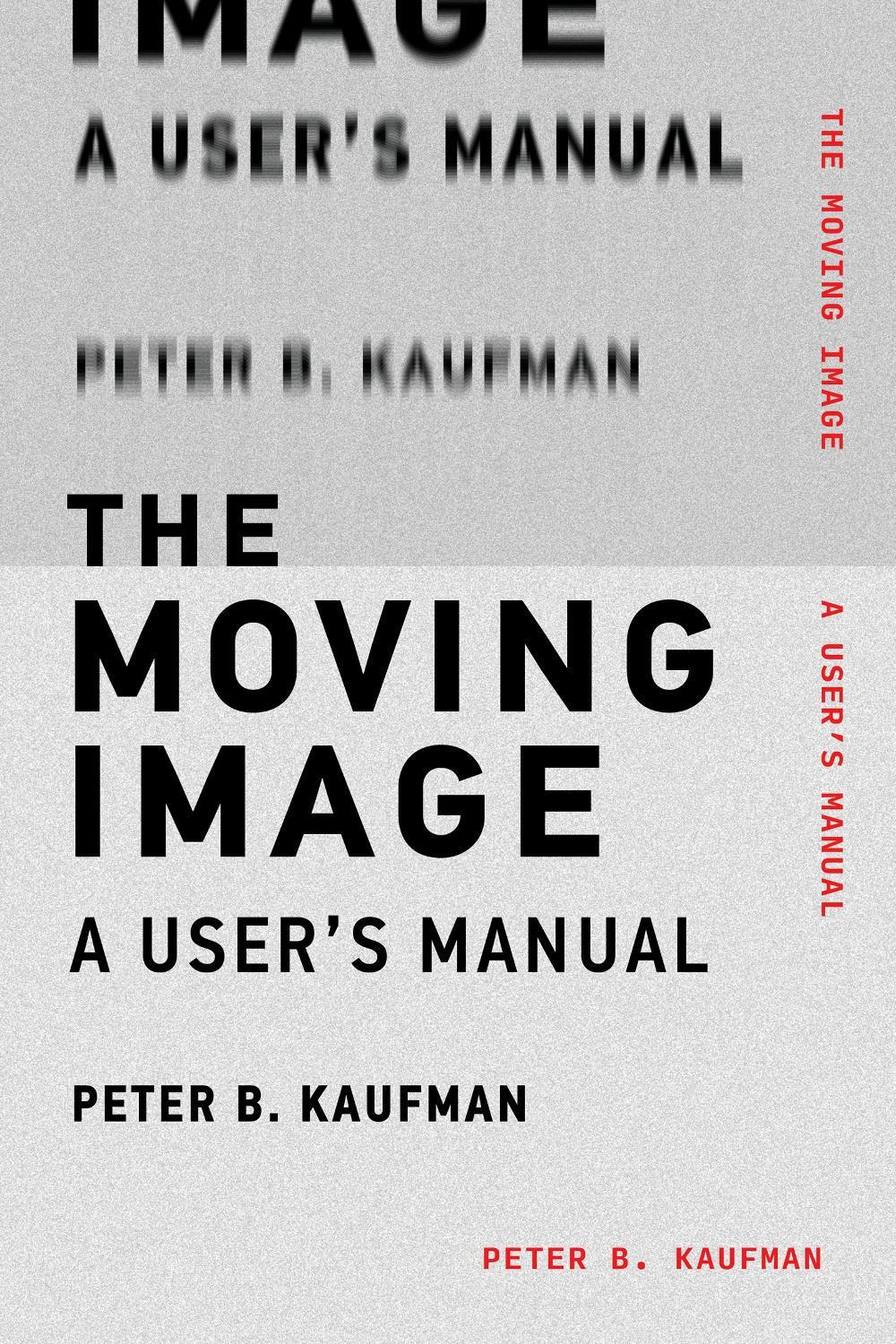 The Moving Image, 9780262538169
