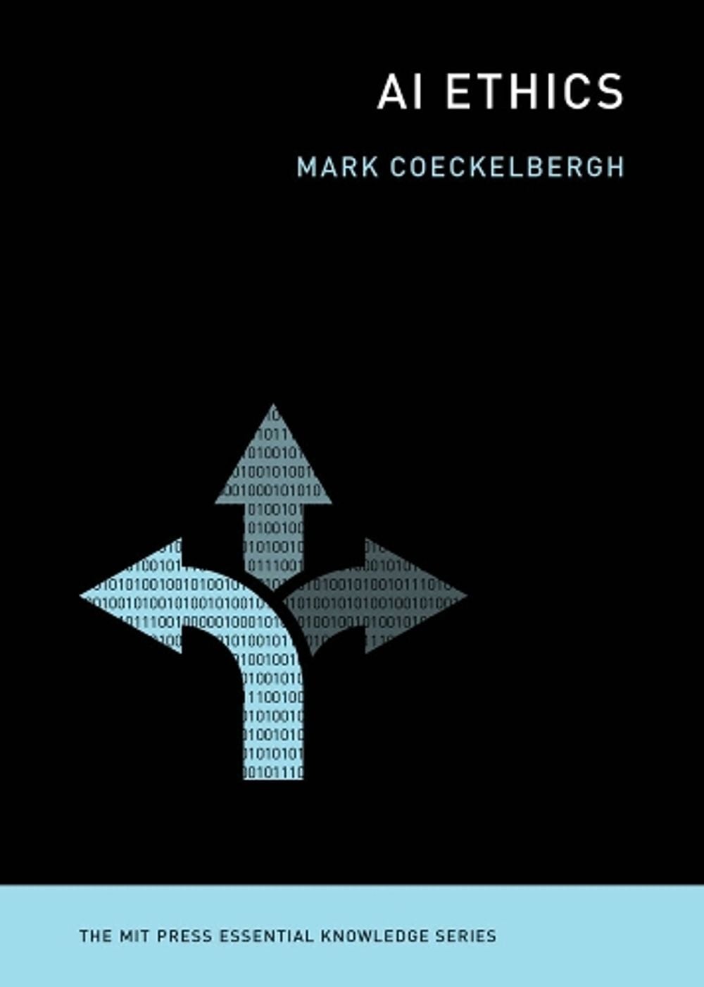 AI Ethics by Mark Coeckelbergh - ISBN: 9780262538190