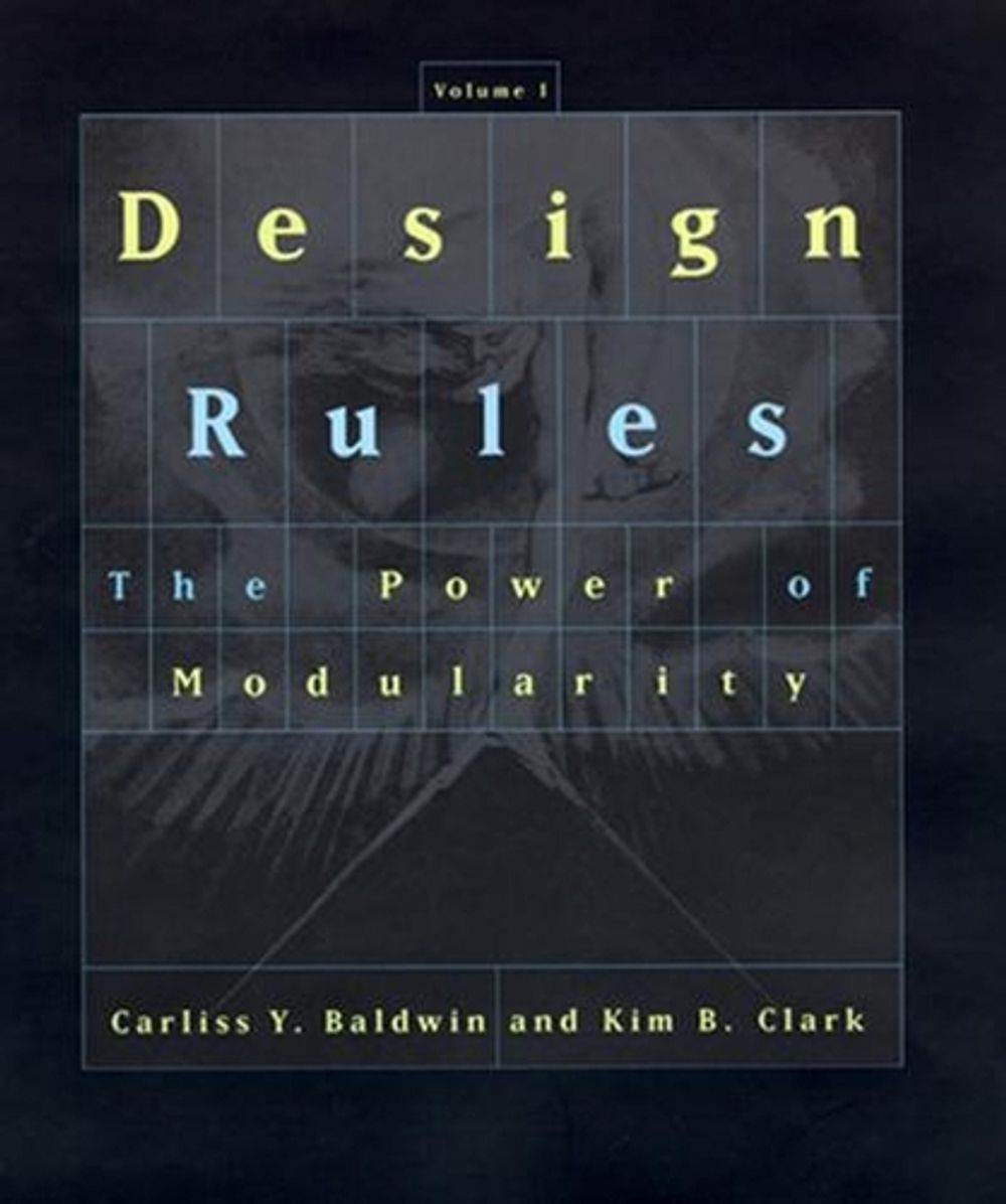 Design Rules by Carliss Y. Baldwin - ISBN: 9780262538206