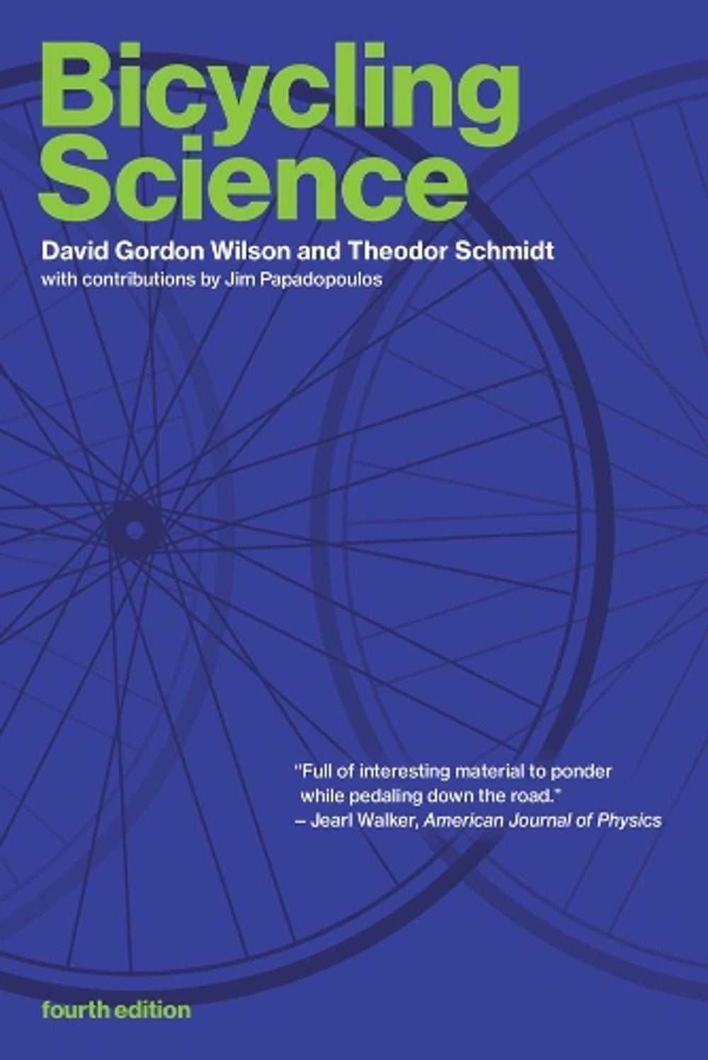Bicycling Science by David Gordon Wilson - ISBN: 9780262538404