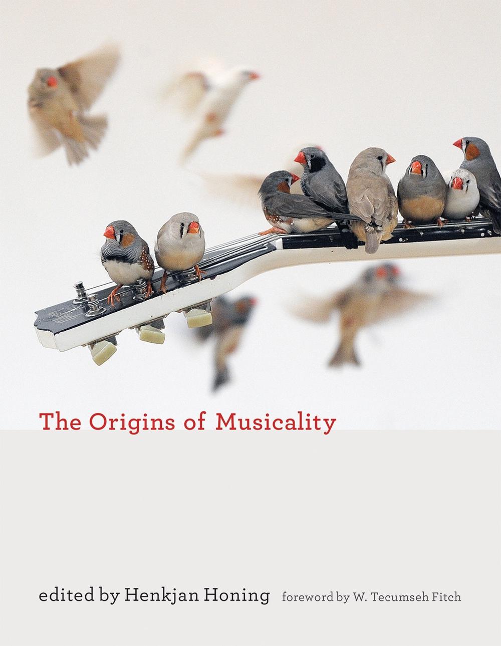 The Origins of Musicality, 9780262538510