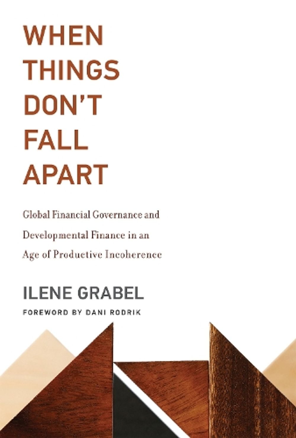 When Things Don't Fall Apart by Ilene Grabel - ISBN: 9780262538527