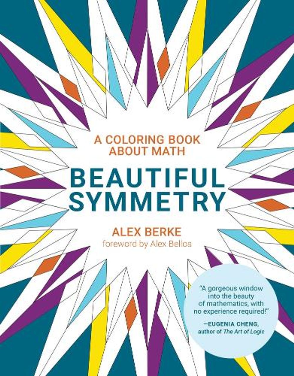 Beautiful Symmetry by Alex Berke - ISBN: 9780262538923