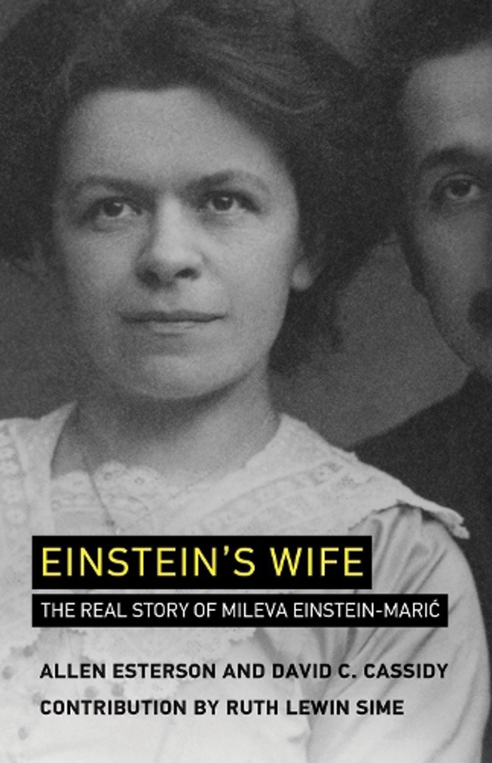 Einstein's Wife by Allen Esterson - ISBN: 9780262538978
