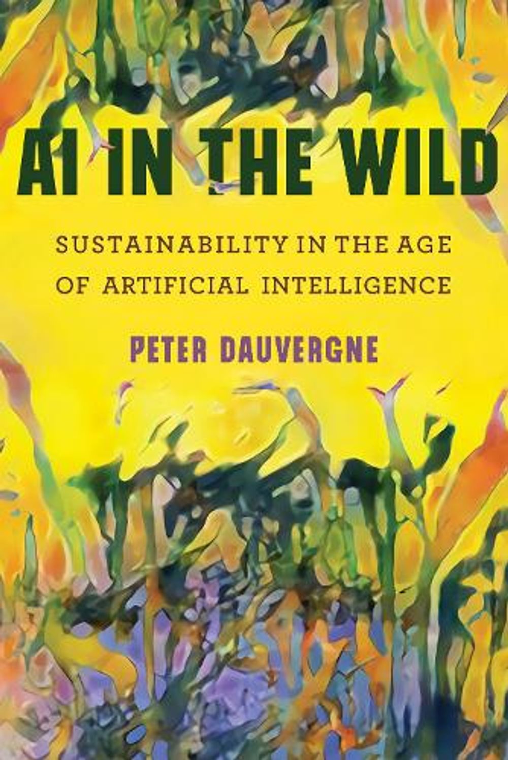 AI in the Wild by Peter Dauvergne - ISBN: 9780262539333