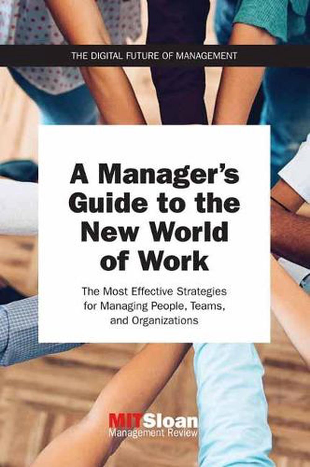 A Manager's Guide to the New World of Work by MIT Sloan Management Review - ISBN: 9780262539449