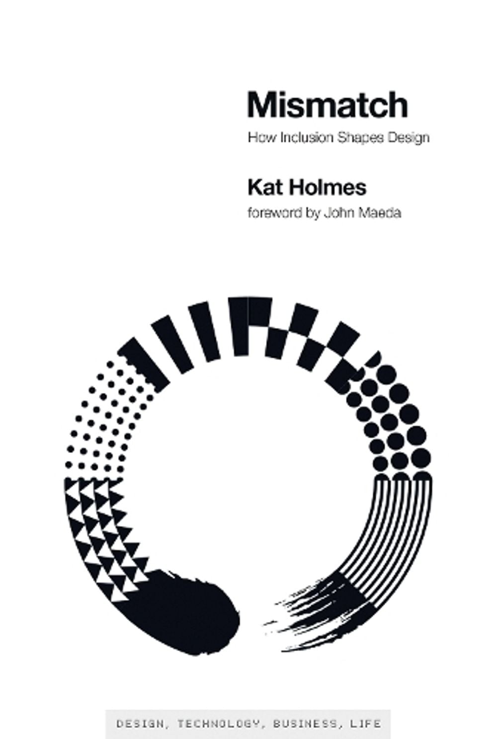 Mismatch by Kat Holmes - ISBN: 9780262539487