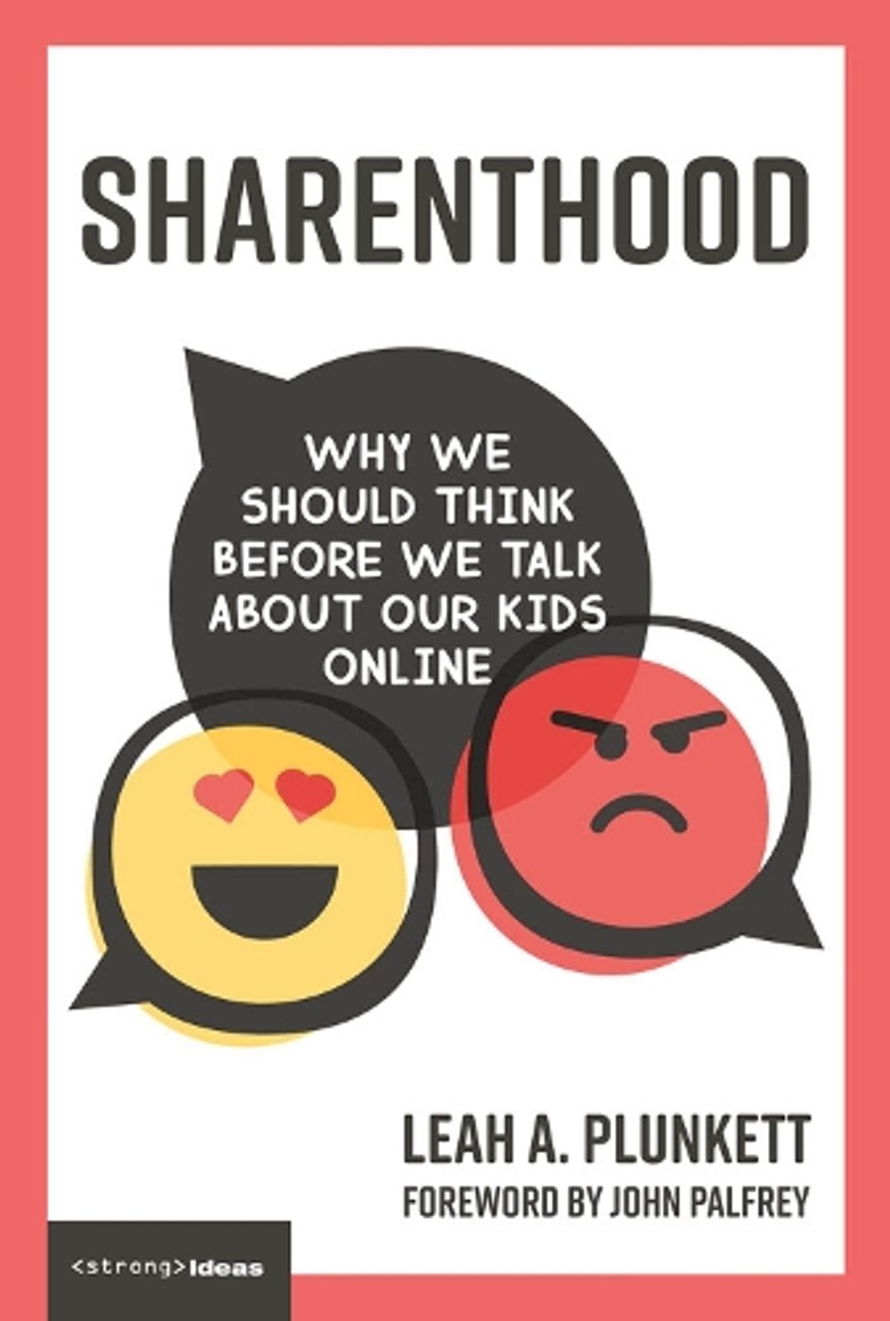 Sharenthood by Leah A. Plunkett - ISBN: 9780262539630