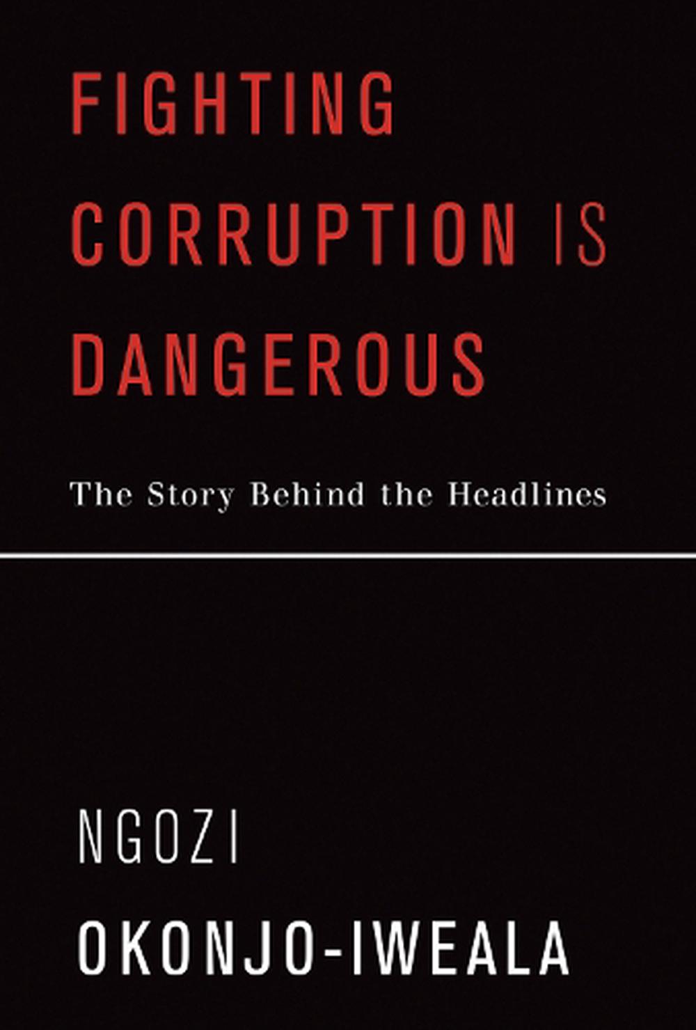 Fighting Corruption Is Dangerous, 9780262539678