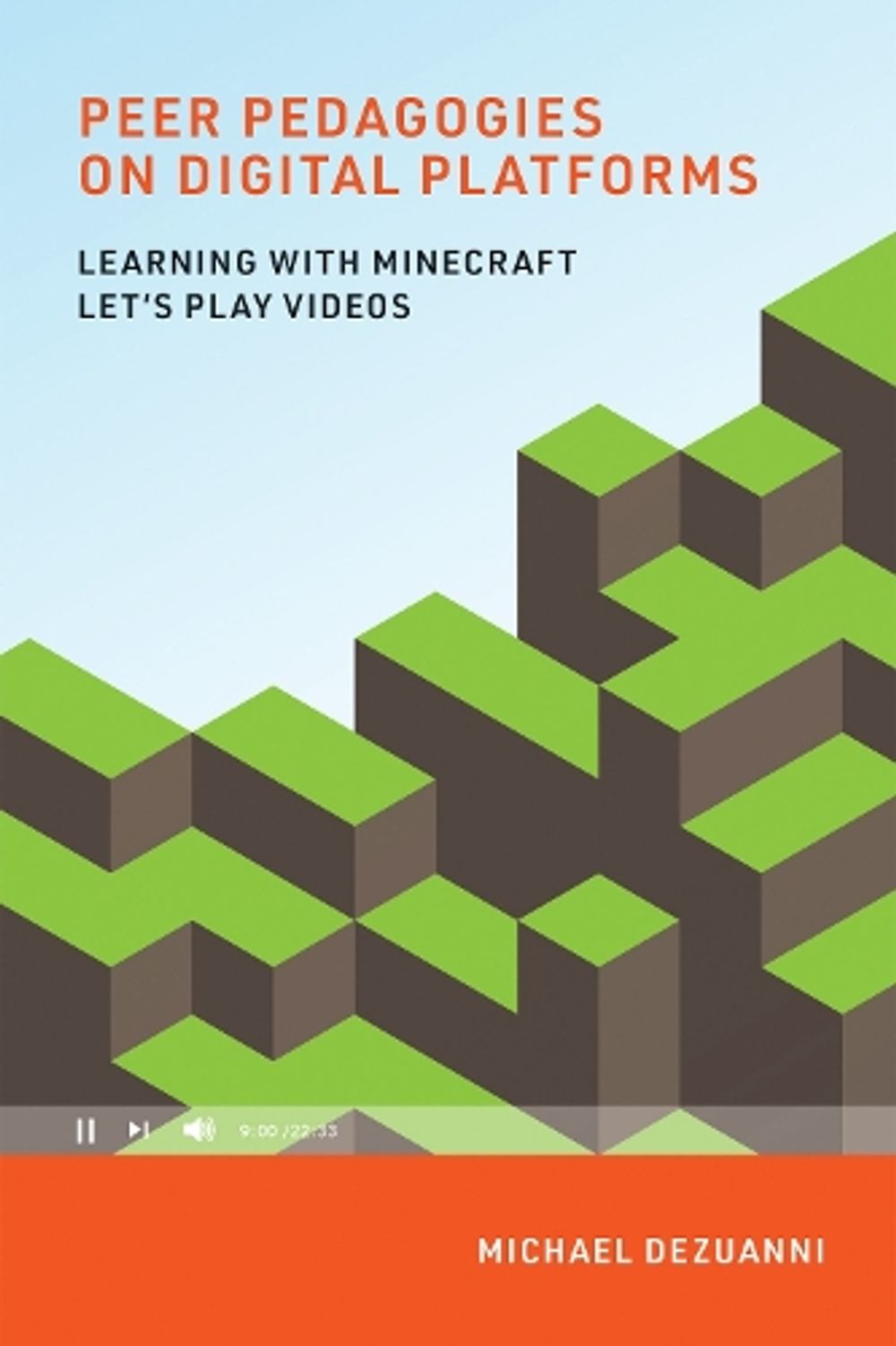 Peer Pedagogies on Digital Platforms by Michael Dezuanni - ISBN: 9780262539722