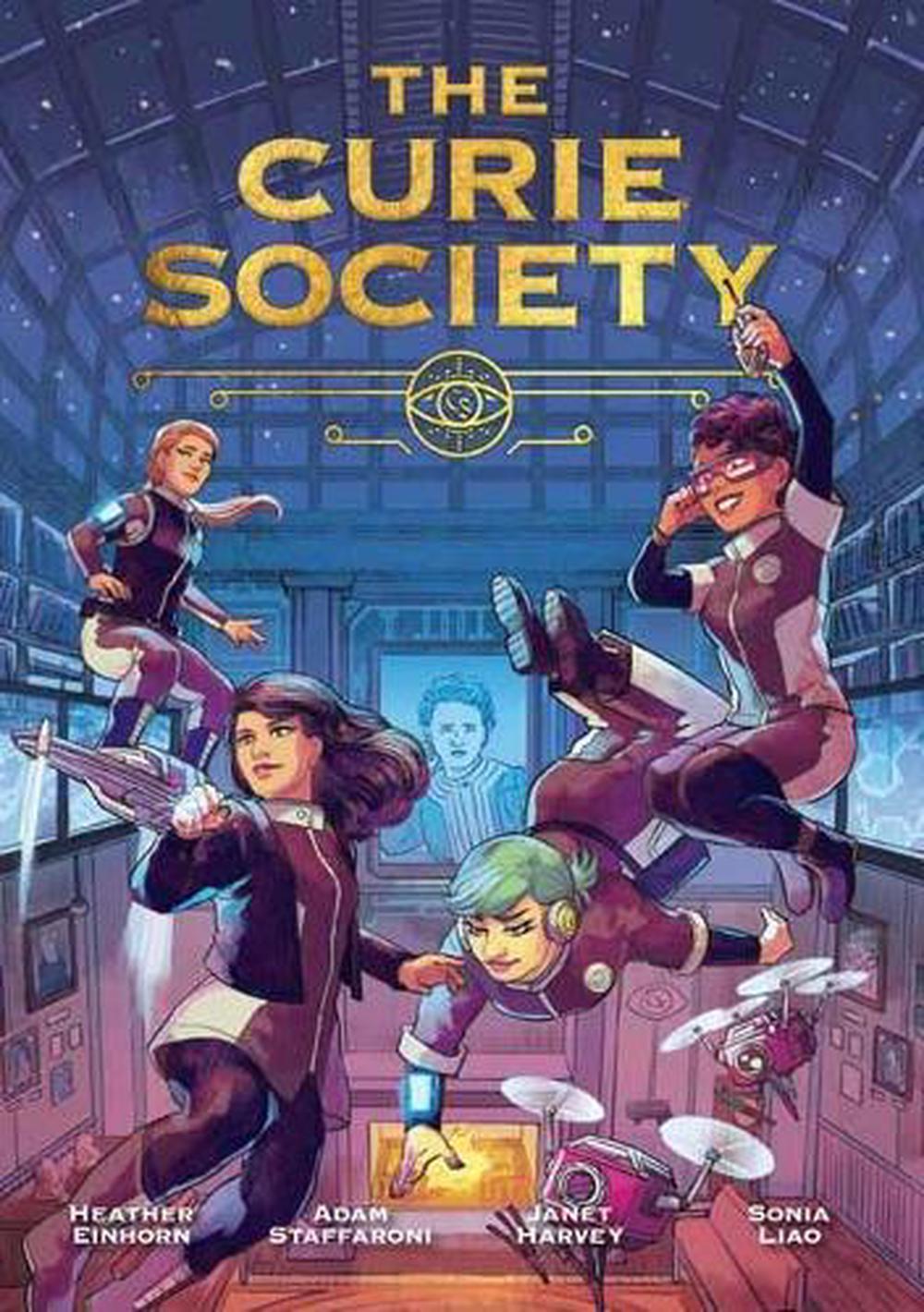 The Curie Society by Heather Einhorn - ISBN: 9780262539944