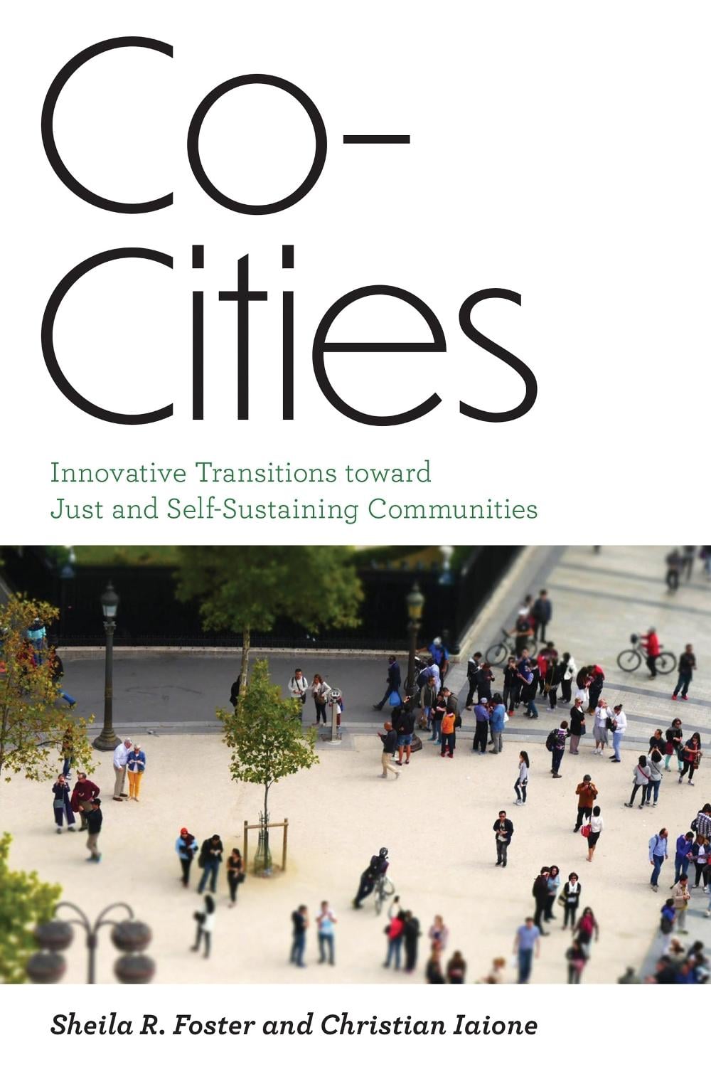 Co-Cities by Sheila R. Foster - ISBN: 9780262539982