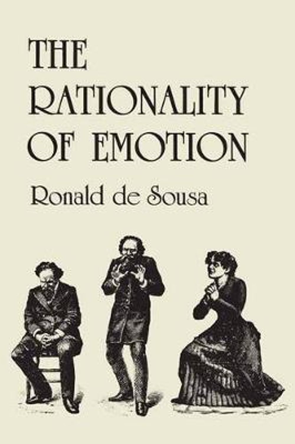 The Rationality of Emotion by Ronald De Sousa - ISBN: 9780262540575