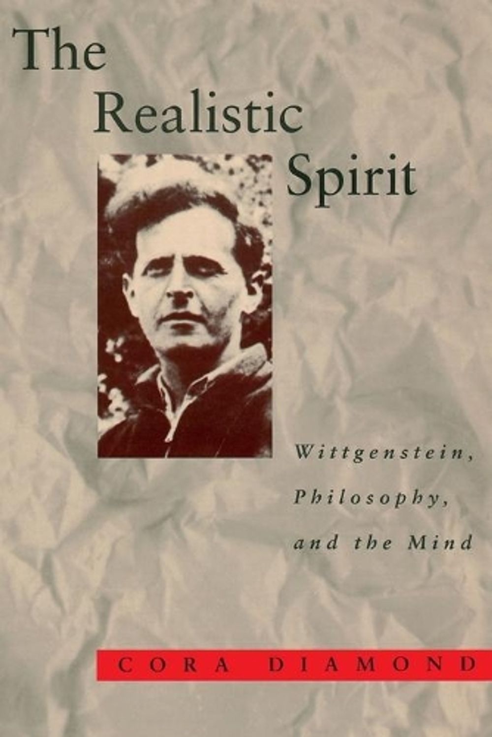 The Realistic Spirit by Cora Diamond - ISBN: 9780262540742