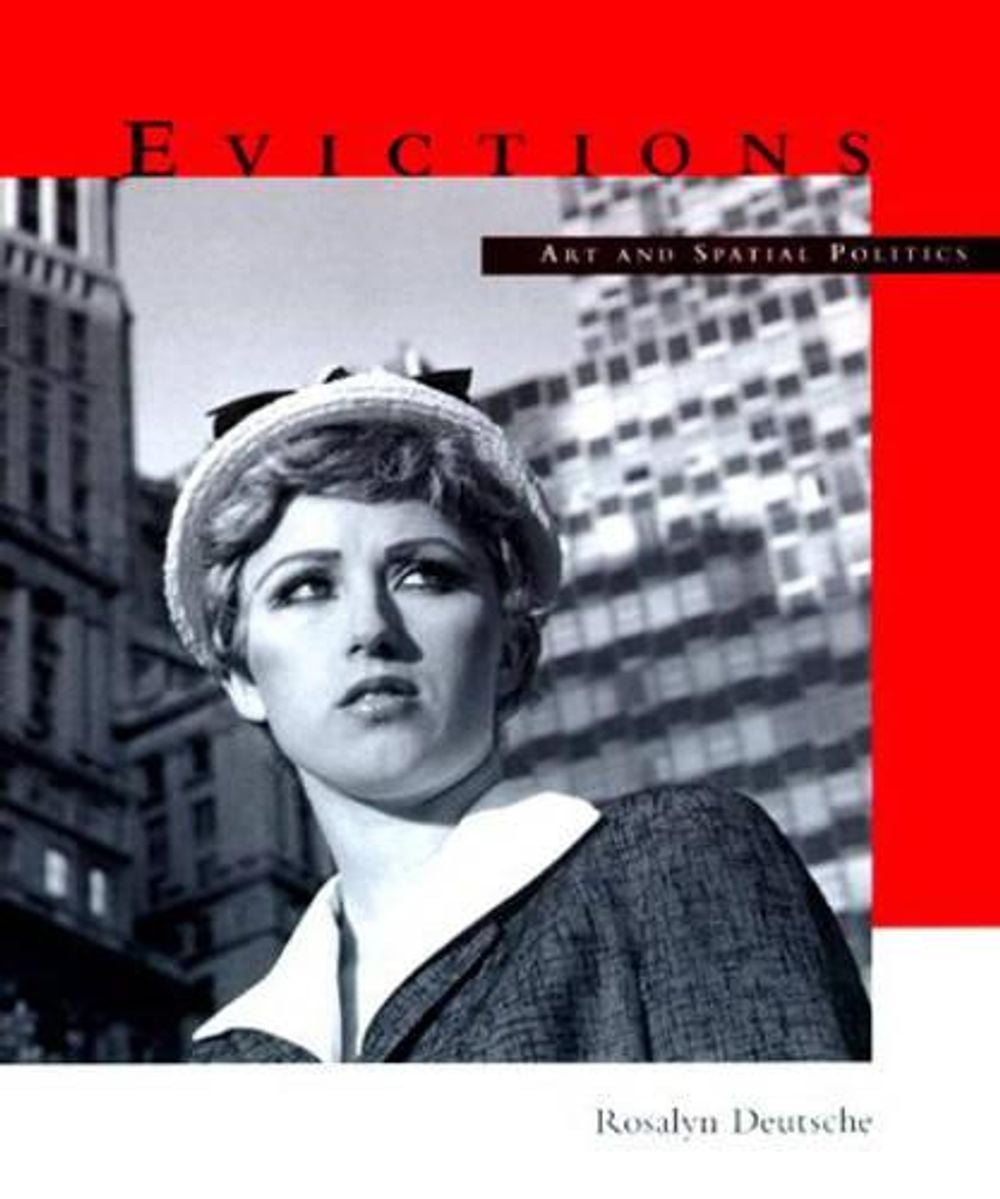Evictions by Rosalyn Deutsche - ISBN: 9780262540971
