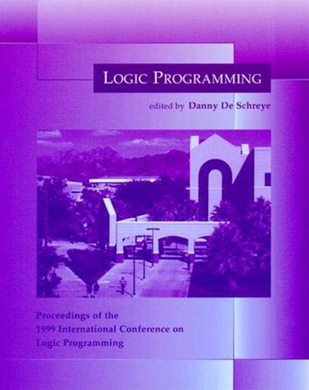 Logic Programming by Danny De Schreye - ISBN: 9780262541046