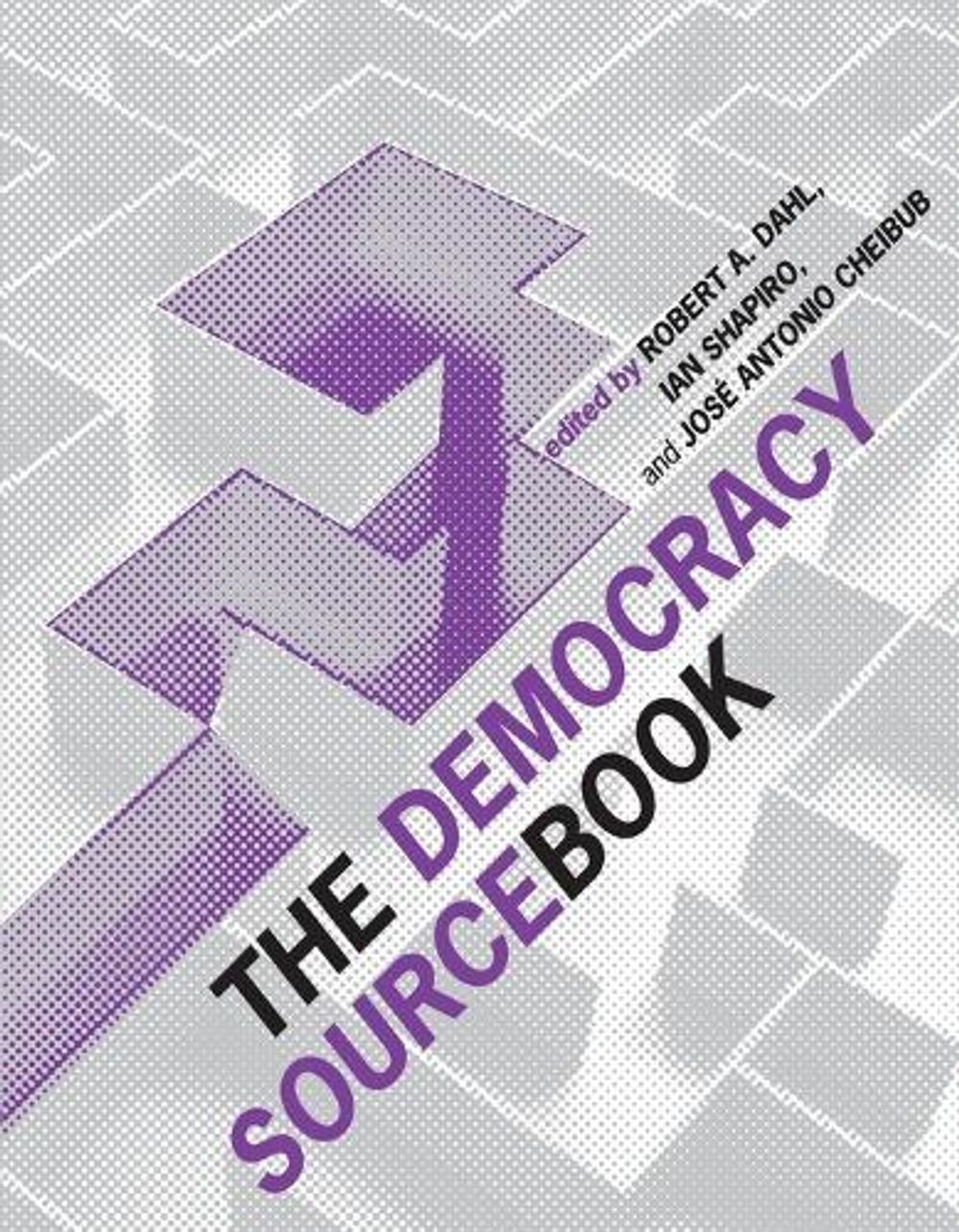 The Democracy Sourcebook by Robert A. Dahl - ISBN: 9780262541473
