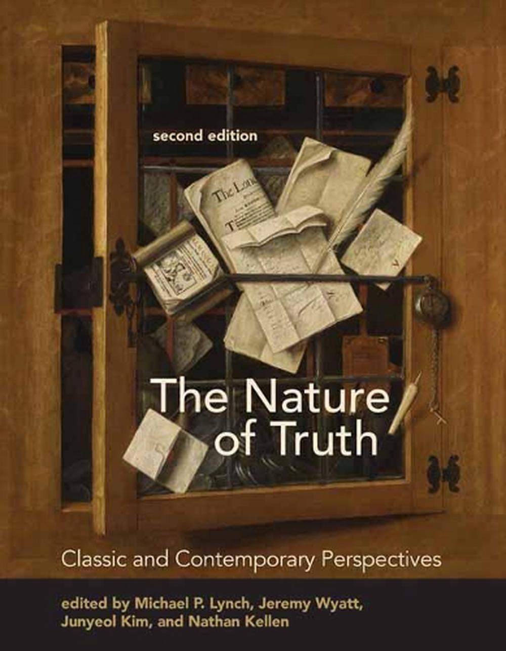 The Nature of Truth, second edition by Michael P. Lynch - ISBN: 9780262542067