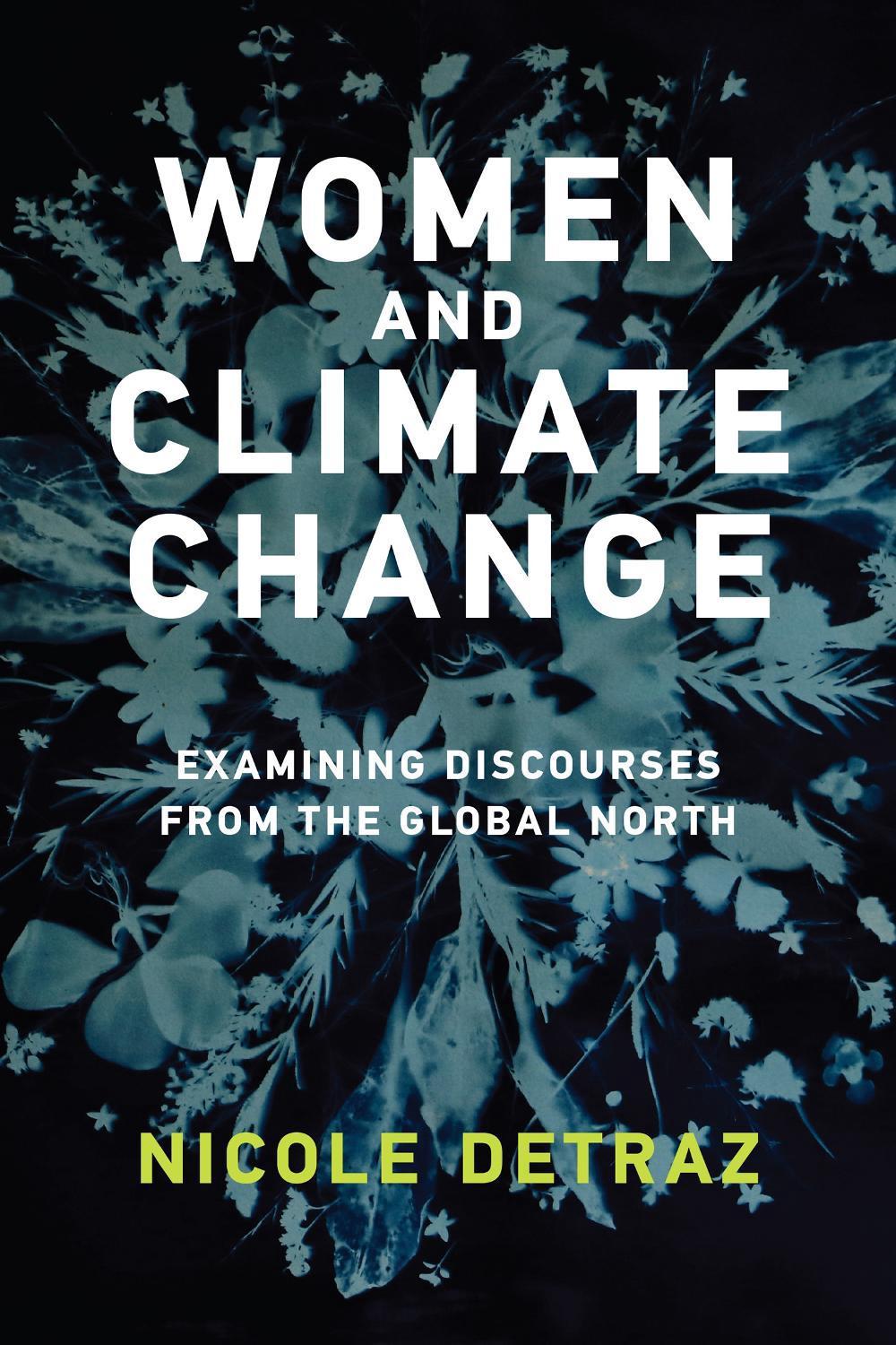Women and Climate Change by Nicole Detraz - ISBN: 9780262542074