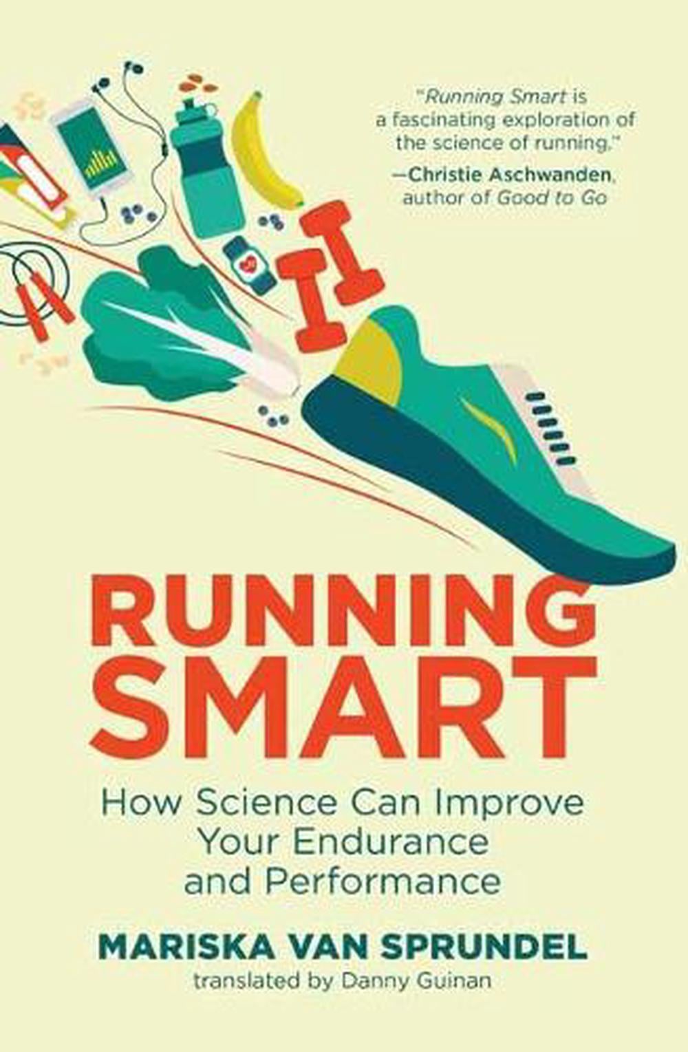 Running Smart by Mariska Van Sprundel - ISBN: 9780262542449