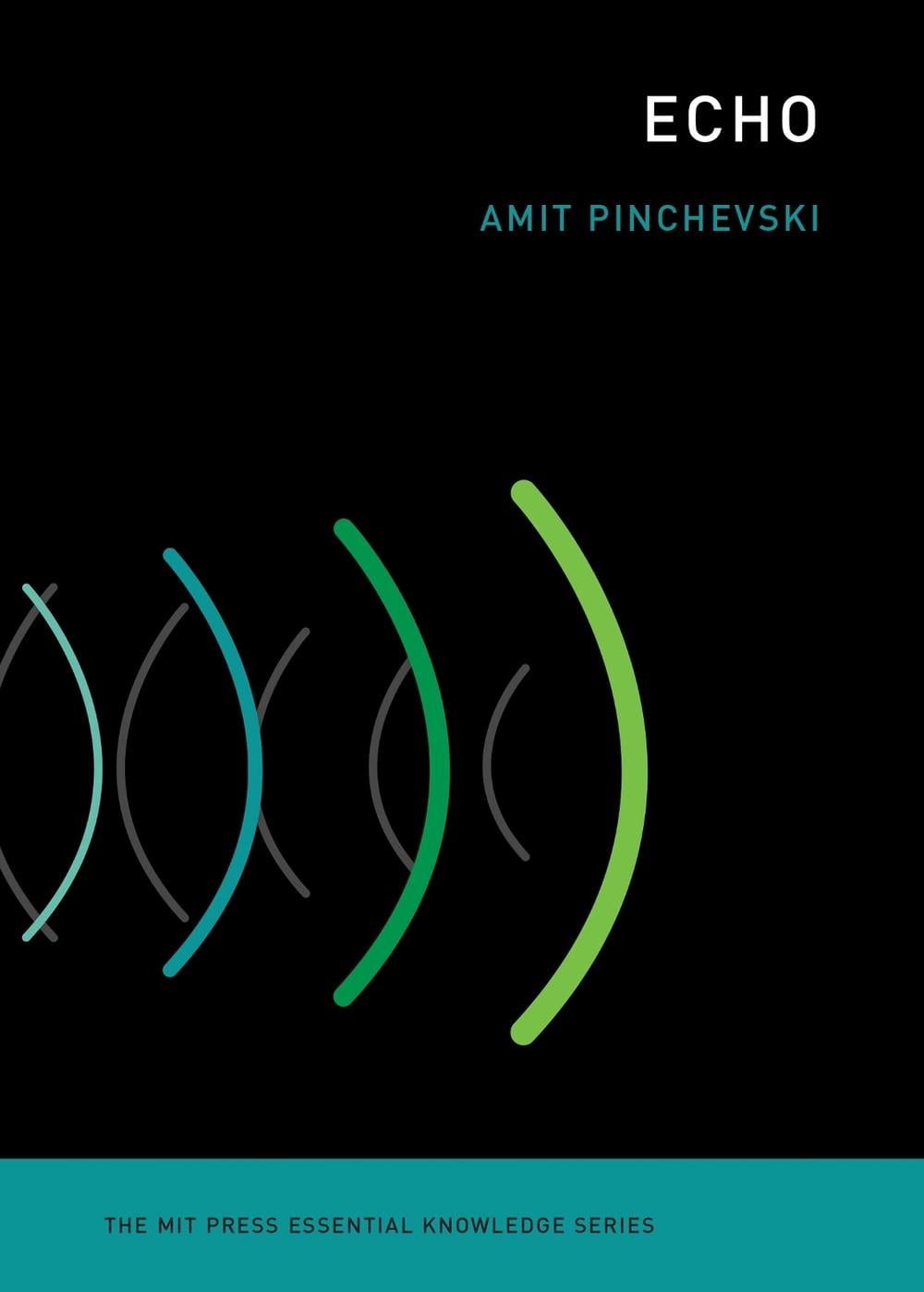 Echo by Amit Pinchevski - ISBN: 9780262543408