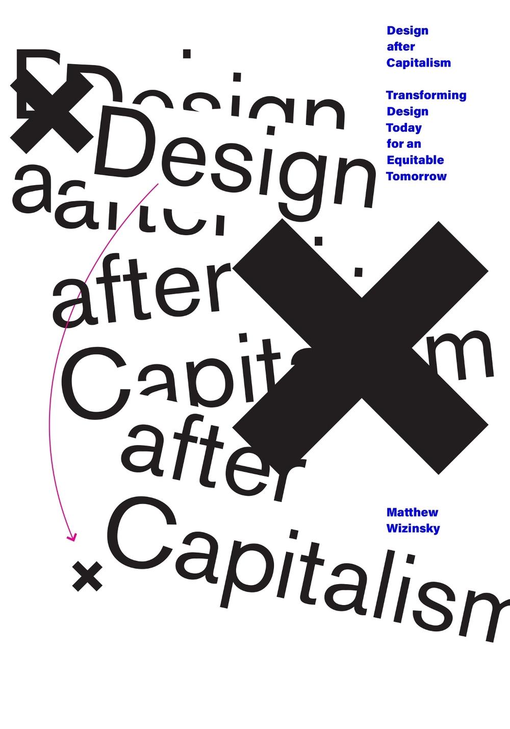 Design after Capitalism by Matthew Wizinsky - ISBN: 9780262543569